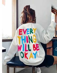Everything Will Be Okay Printed Woman's Sweater