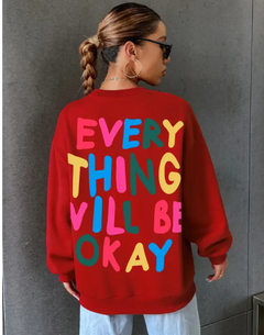 Everything Will Be Okay Printed Woman's Sweater